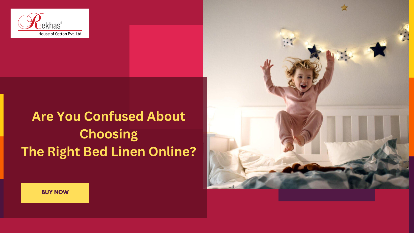 Get the best bed and bath linen from Rekhas House of Cotton in India